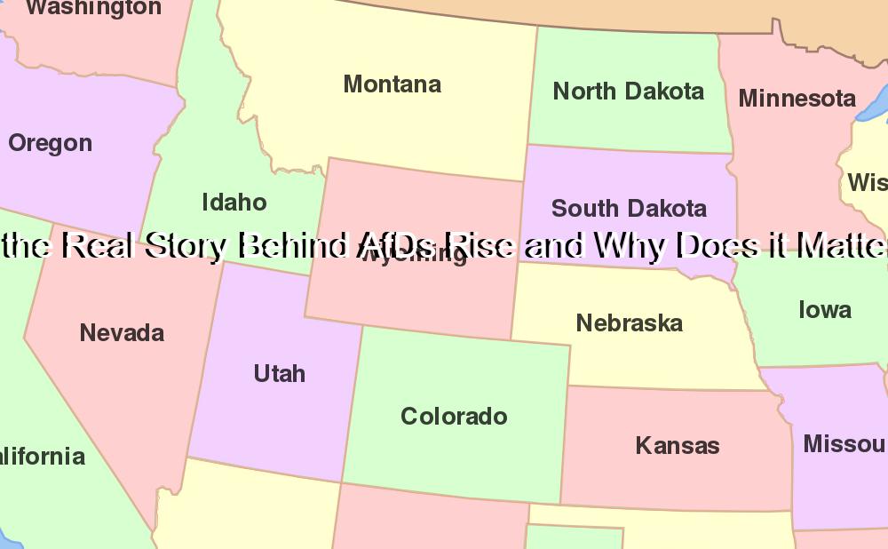 Whats the Real Story Behind AfDs Rise and Why Does it Matter to Us